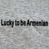 " Lucky to be Armenian " Kid's sweatshirt