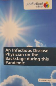 An Infectious Disease Physician on the Backstage During This Pandemic
