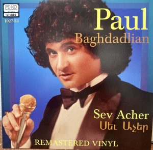 Paul Baghdadlian “SEV ACHER” on Vinyl